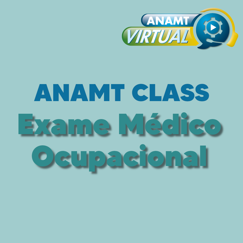 Exame Médico Ocupacional - Parte 1